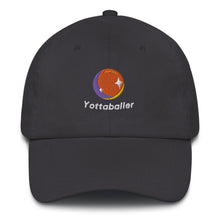 Load image into Gallery viewer, Yottaballer Dad Hat