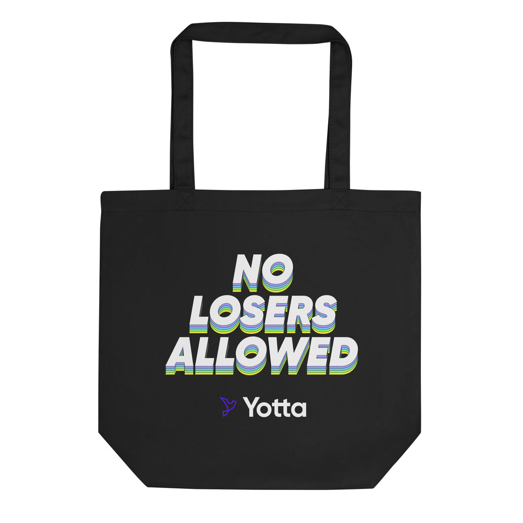 Eco Tote Bag - No Losers Allowed